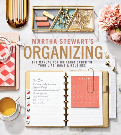 Bringing Order to Your Life, Home & Routines